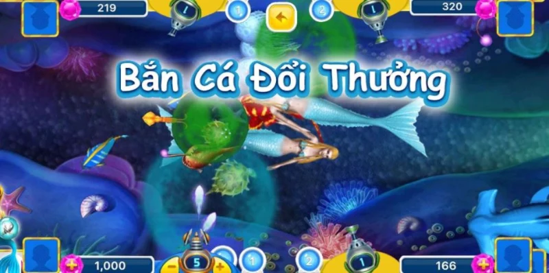 Bắn cá đổi thưởng - Trò chơi giải trí dẫn đầu thị trường