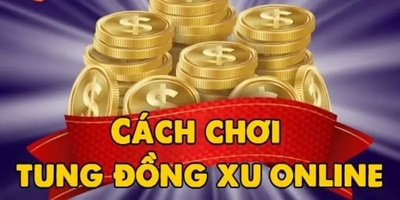 Lưu ý khi cược game tung đồng xu cho tân binh